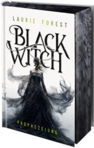 Black Witch – Prophezeiung