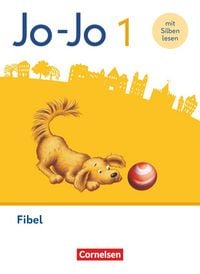 Jo-Jo Fibel – Allgemeine Ausgabe 2023 – 1. Schuljahr