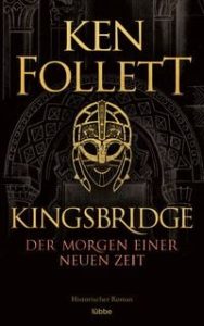 Kingsbridge – Der Morgen einer neuen Zeit