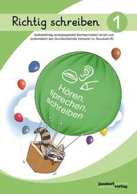 Richtig schreiben Band 1 (Grundschrift)