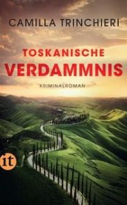 Toskanische Verdammnis − Kriminalroman (Nico Doyle ermittelt 3)
